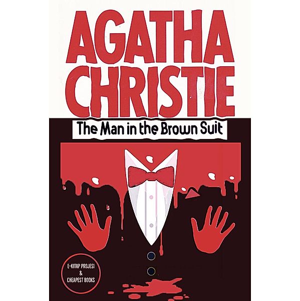 The Man in the Brown Suit, Agatha Christie