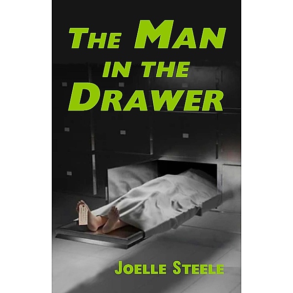 The Man in the Drawer, Joelle Steele