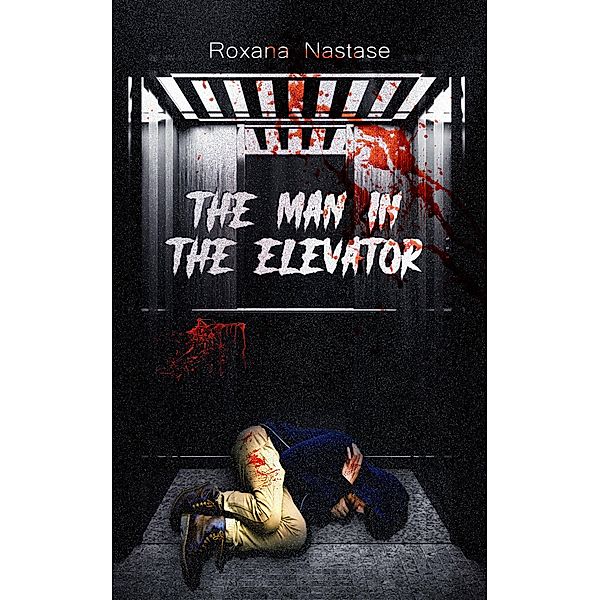 The Man in the Elevator, Roxana Nastase
