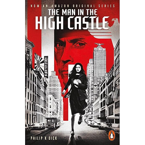 The Man in the High Castle, Philip K. Dick