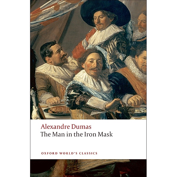 The Man in the Iron Mask / Oxford World's Classics, Alexandre Dumas