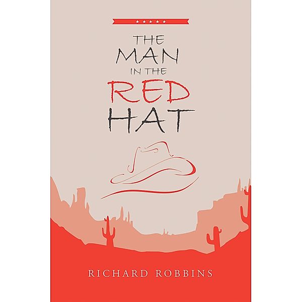 The Man in the Red Hat, Richard Robbins