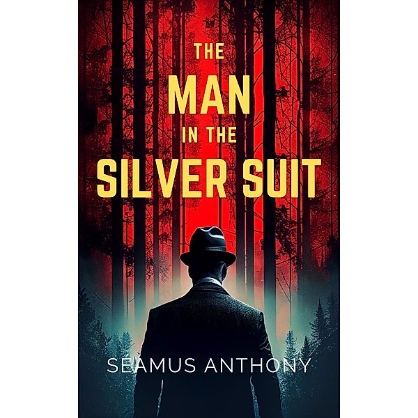 The Man in the Silver Suit, Seamus Anthony