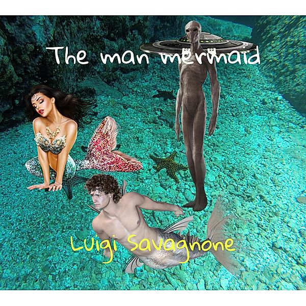 The Man Mermaid, Luigi Savagnone