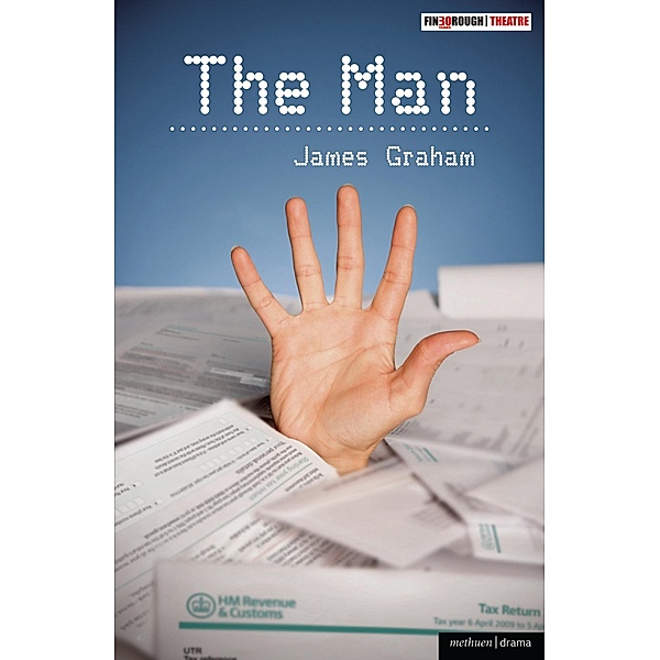 The Man / Modern Plays, James Graham
