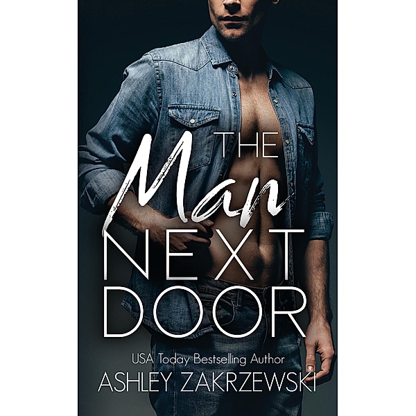 The Man Next Door, Ashley Zakrzewski