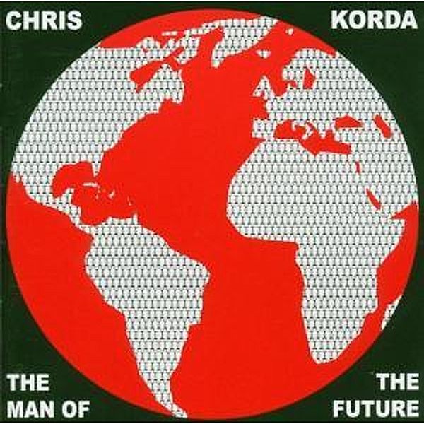 The Man Of The Future, Chris Korda