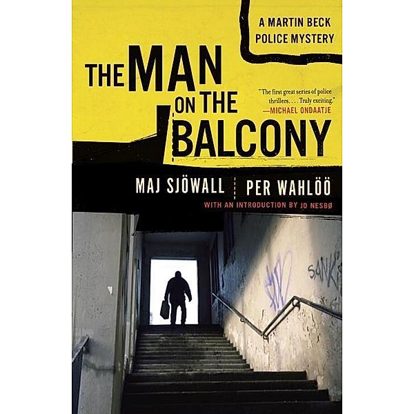 The Man on the Balcony / Martin Beck Police Mystery Series Bd.3, Maj Sjowall, Per Wahloo