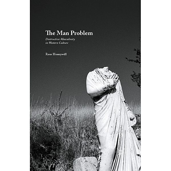 The Man Problem, Ross Honeywill