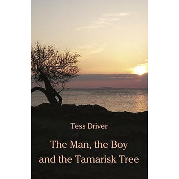 The Man, the Boy and the Tamarisk Tree, Tess Driver
