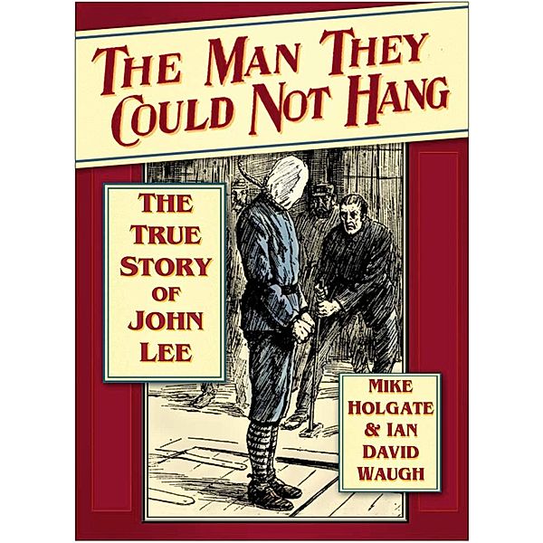 The Man They Could Not Hang, Michael Holgate