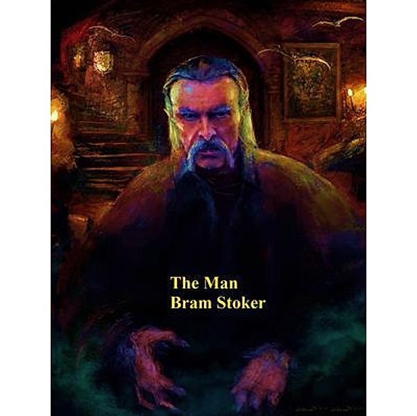 The Man / Vintage Books, Bram Stoker