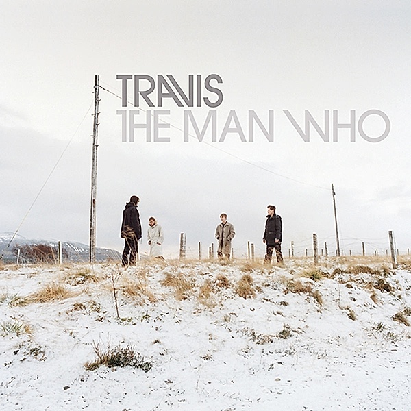 The Man Who, Travis
