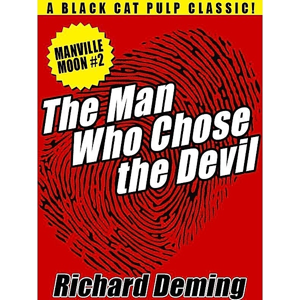 The Man Who Chose the Devil / Wildside Press, Richard Deming