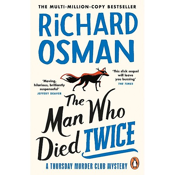 The Man Who Died Twice / The Thursday Murder Club Bd.2, Richard Osman