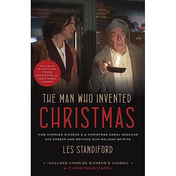 The Man Who Invented Christmas (Movie Tie-In), Les Standiford