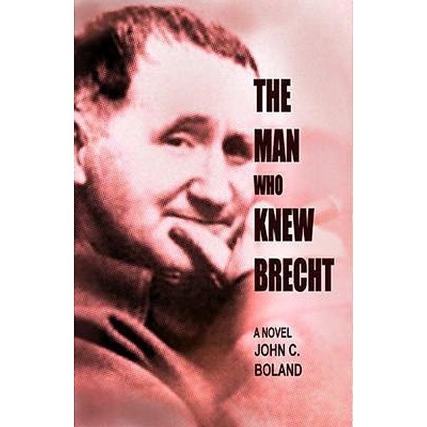 The Man Who Knew Brecht / Perfect Crime Books, John Boland