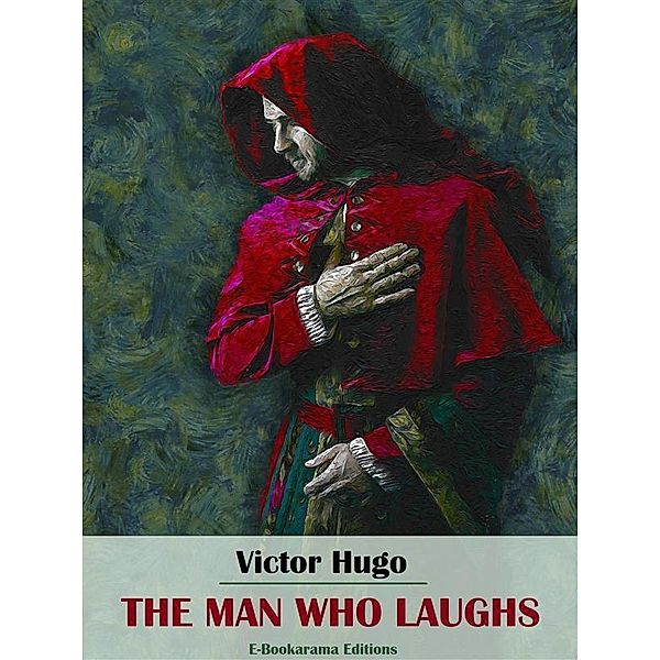 The Man Who Laughs, Victor Hugo