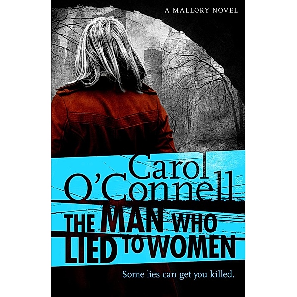 The Man Who Lied to Women, Carol O'Connell