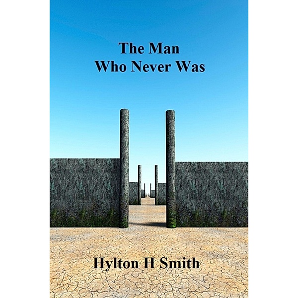 The Man Who Never Was, Hylton Smith