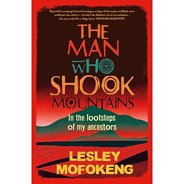 The Man Who Shook Mountains, Lesley Mofokeng