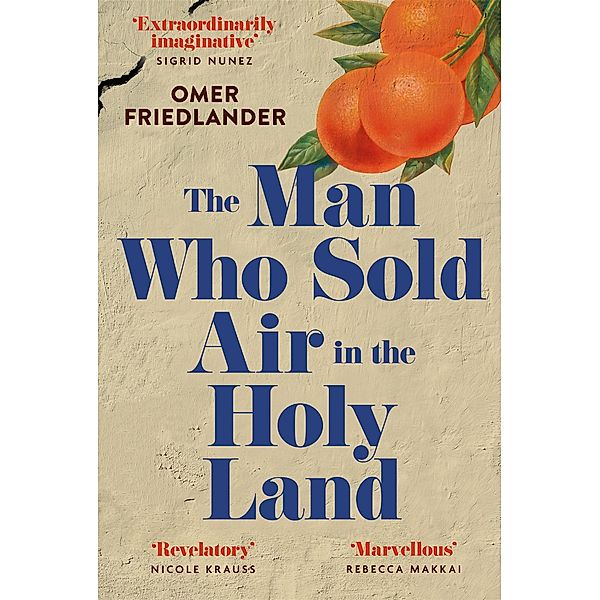 The Man Who Sold Air in the Holy Land, Omer Friedlander