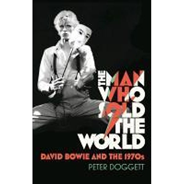 The Man Who Sold The World, Peter Doggett