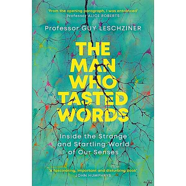 The Man Who Tasted Words, Guy Leschziner