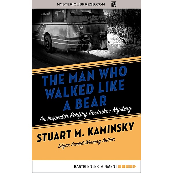 The Man Who Walked Like a Bear, Stuart M. Kaminsky