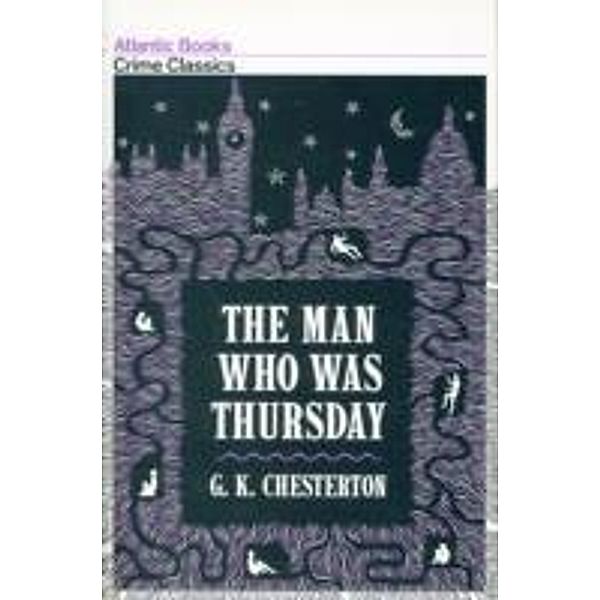 The Man Who Was Thursday, G. K. Chesterton