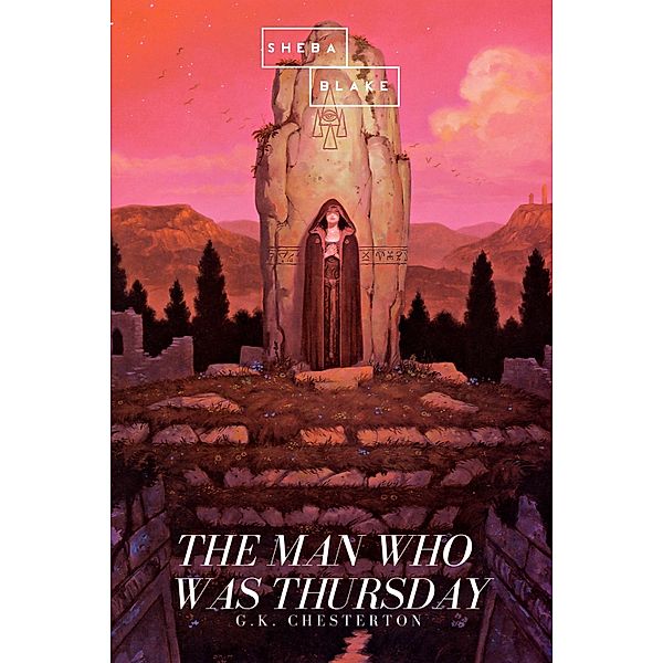 The Man Who Was Thursday, G. K. Chesterton