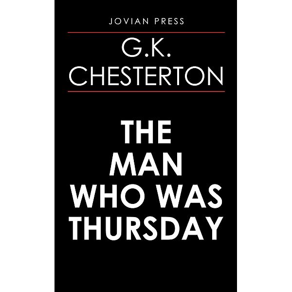 The Man Who Was Thursday, G. K. Chesterton