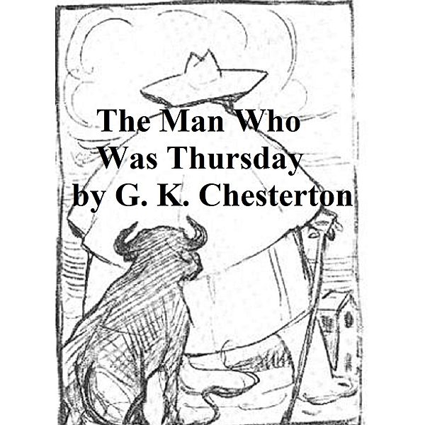 The Man Who Was Thursday, G. K. Chesterton