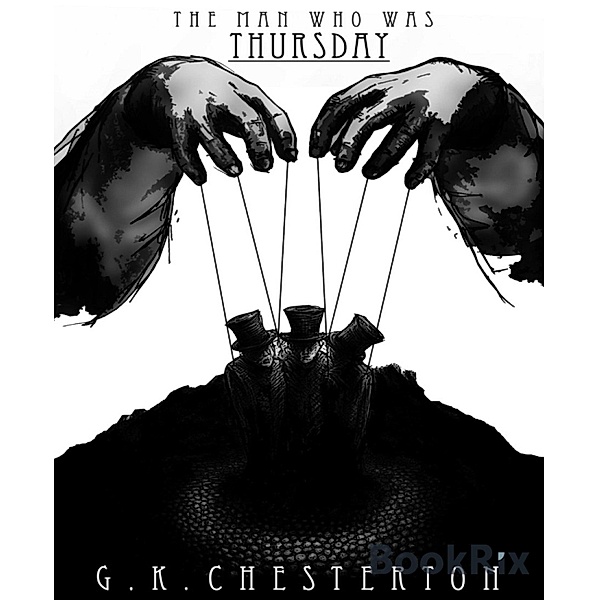 The Man Who Was Thursday (New Edition), G. K. Chesterton