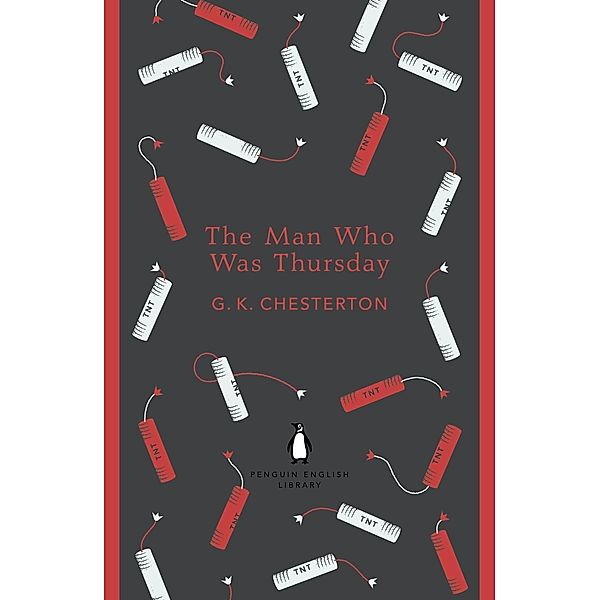 The Man Who Was Thursday / The Penguin English Library, G K Chesterton