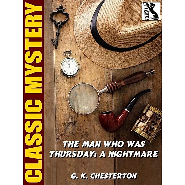 The Man Who Was Thursday / Wildside Press, G. K. Chesterton