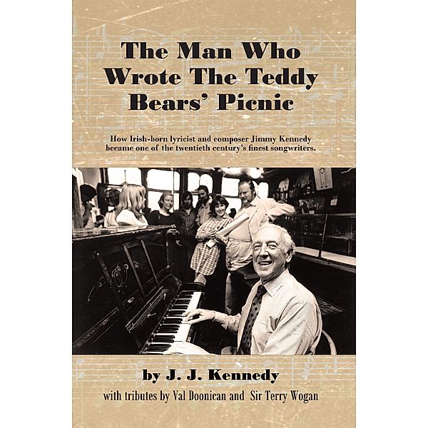 The Man Who Wrote the Teddy Bears' Picnic, J. J. Kennedy