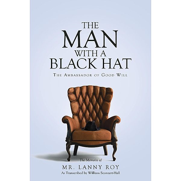 The Man with a Black Hat, Lanny Roy