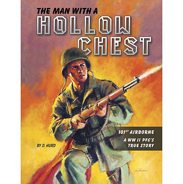 The Man With a Hollow Chest, Denise L Hurd