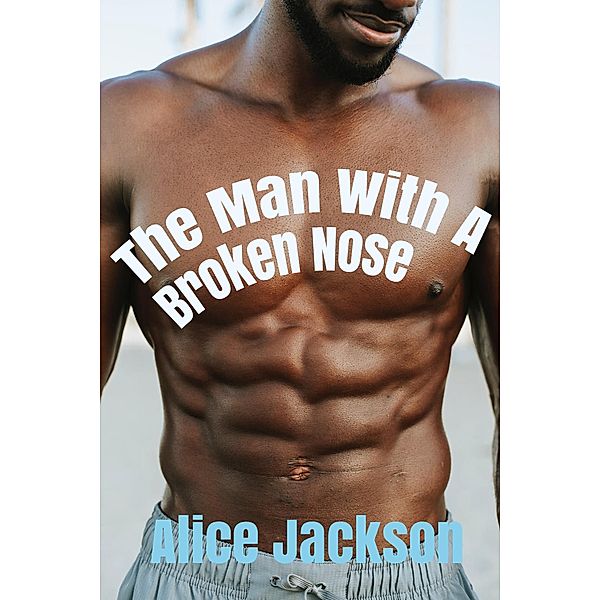 The Man With Broken Ear, Alice Jackson