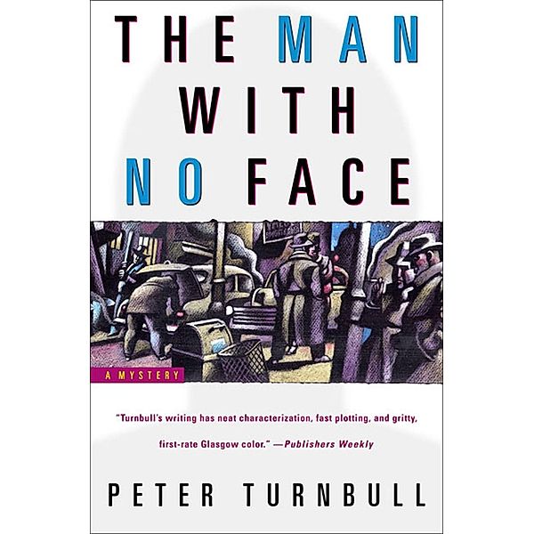The Man with No Face, Peter Turnbull