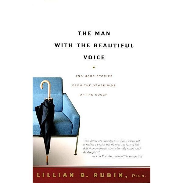The Man with the Beautiful Voice, Lillian Rubin