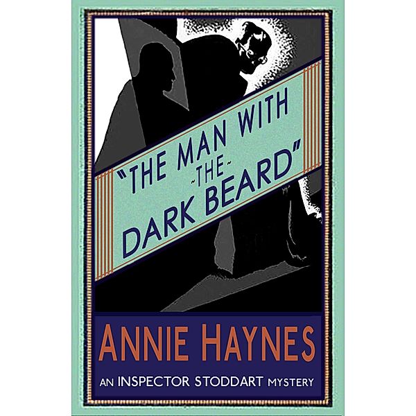 The Man with The Dark Beard, Annie Haynes