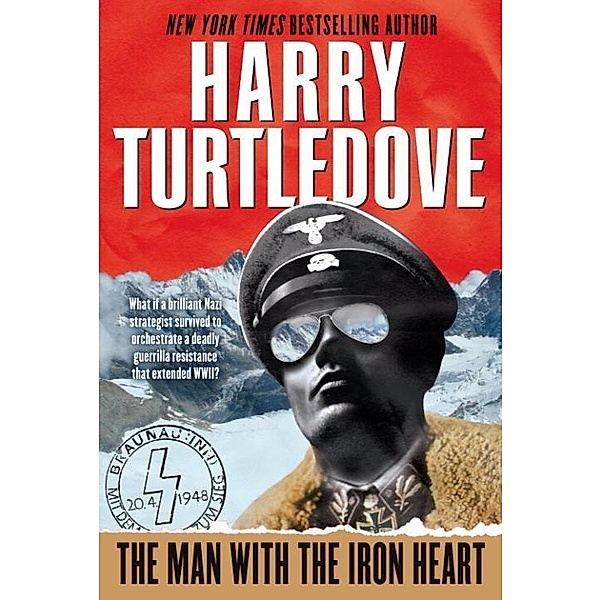 The Man with the Iron Heart, Harry Turtledove