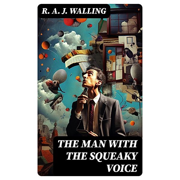 The Man with the Squeaky Voice, R. A. J. Walling