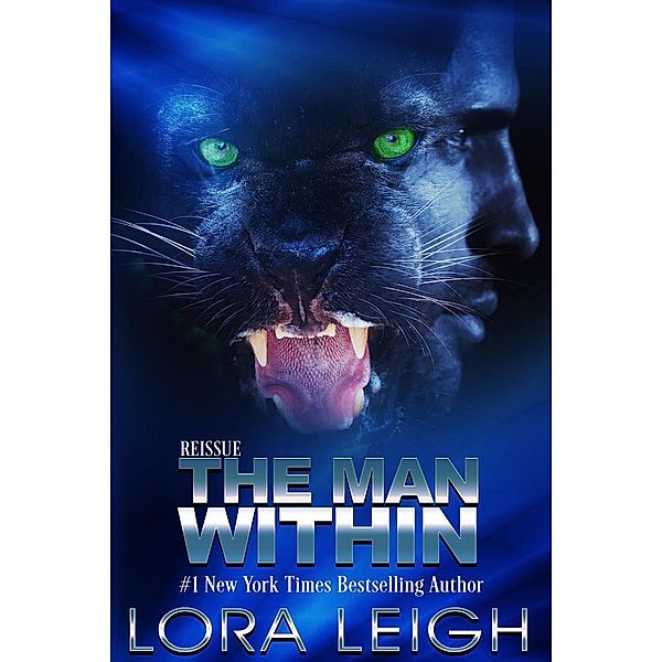 The Man Within (Feline Breeds, #2), Lora Leigh
