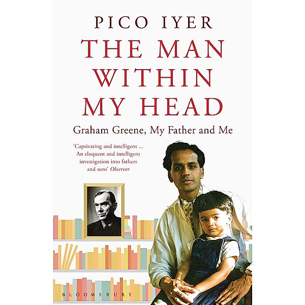 The Man Within My Head, Pico Iyer