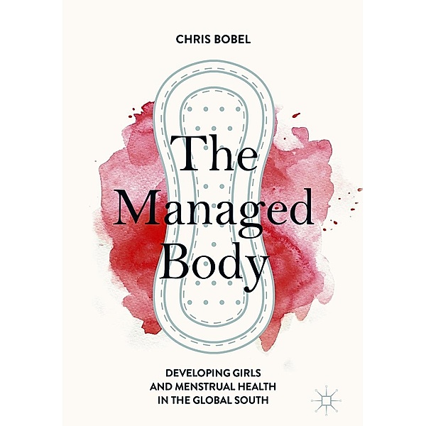 The Managed Body / Progress in Mathematics, Chris Bobel