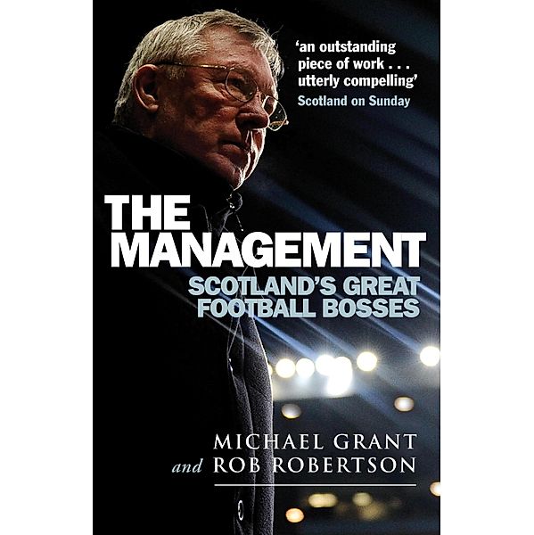 The Management, Michael Grant, Rob Robertson