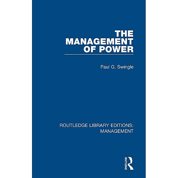 The Management of Power, Paul G. Swingle